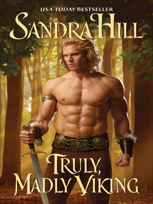 Title details for Truly, Madly Viking by Sandra Hill - Available